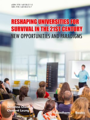 cover image of Reshaping Universities for Survival in the 21st Century